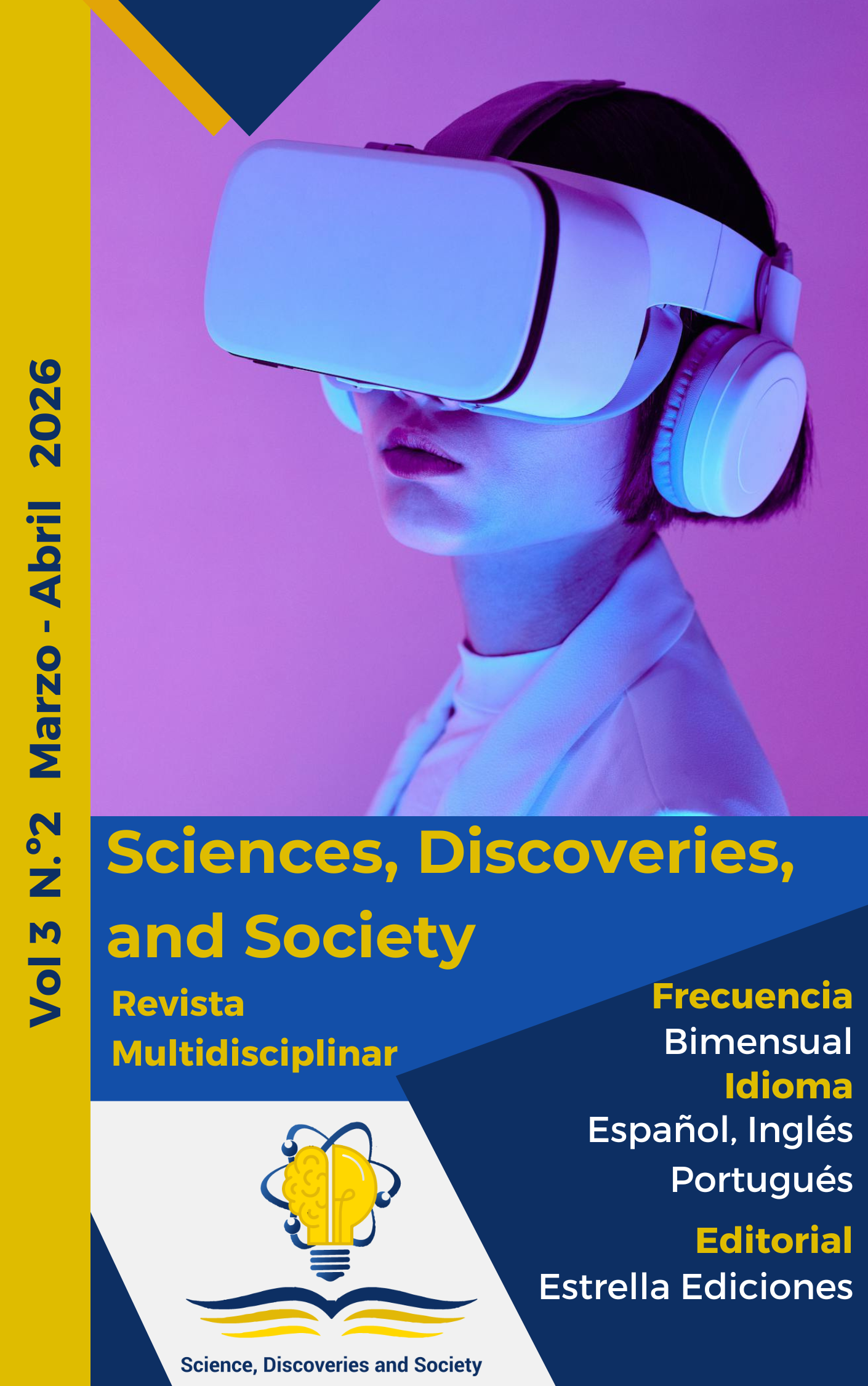 					Ver Vol. 3 Núm. 2 (2026): Edición Regular: Estudios Multidisciplinarios
				